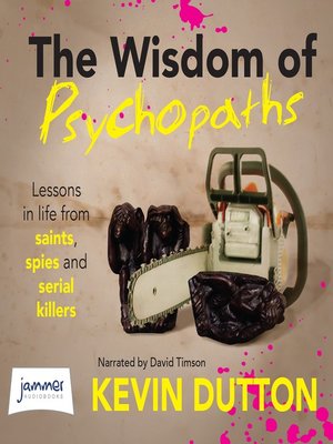 cover image of The Wisdom of Psychopaths